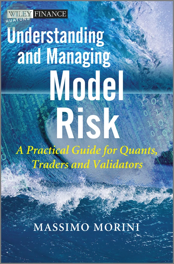 Understanding and Managing Model Risk 