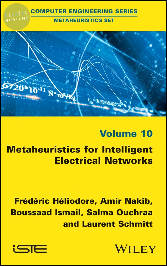 Metaheuristics for Intelligent Electrical Networks 