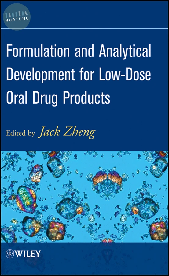 Formulation and Analytical Development for Low-Dose Oral Drug Products 
