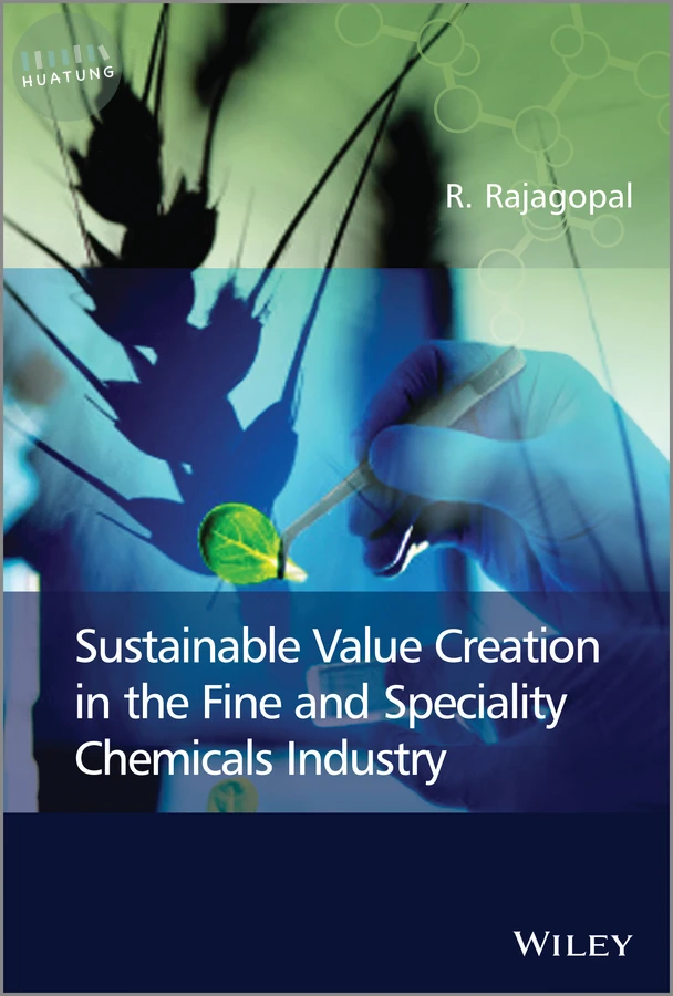 Sustainable Value Creation in the Fine and Speciality Chemicals Industry 