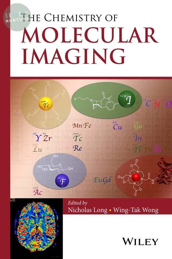 The Chemistry of Molecular Imaging 