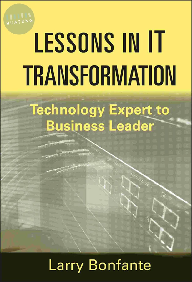 Lessons in IT Transformation 