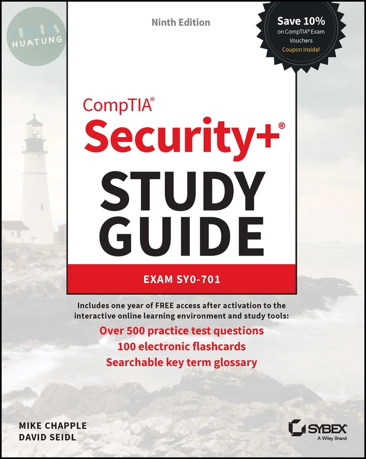 CompTIA Security+ Study Guide with over 500 Practice Test Questions 