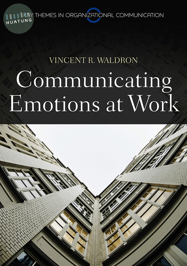 Communicating Emotion at Work 
