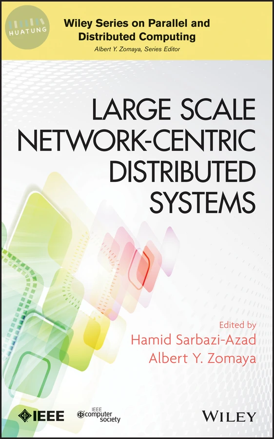 Large Scale Network-Centric Distributed Systems 