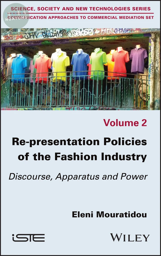 Re-presentation Policies of the Fashion Industry 