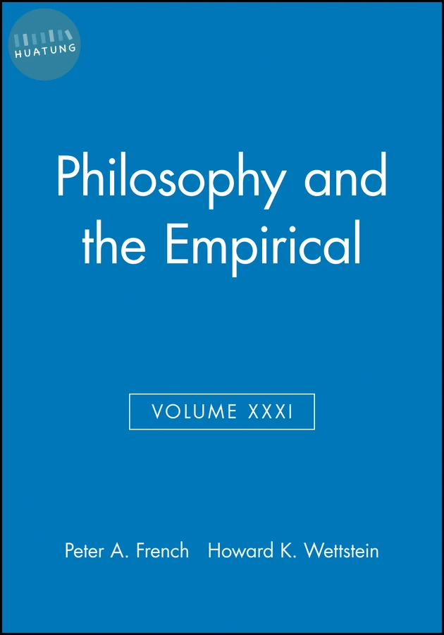 Philosophy and the Empirical, Volume XXXI 