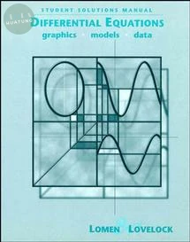 Student Solutions Manual to accompany Differential Equations: Graphics, Models, Data 