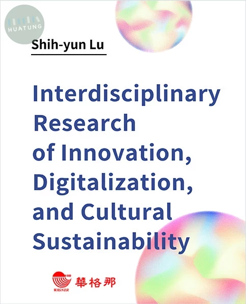Interdisciplinary Research of Innovation, Digitalization, and Cultural Sustainability 