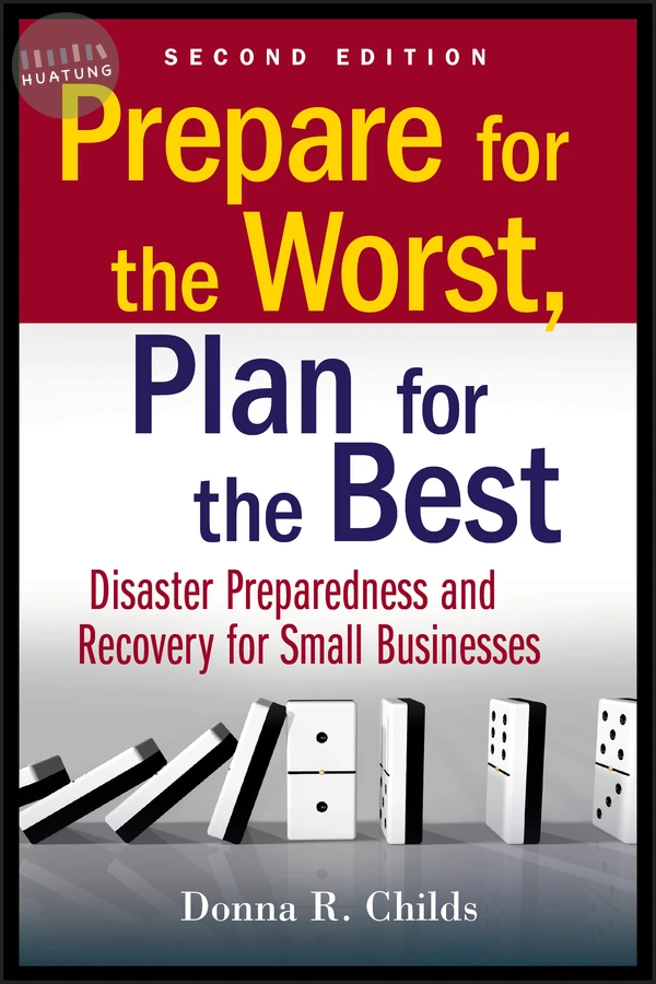 Prepare for the Worst, Plan for the Best 