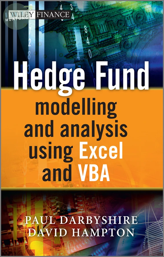 Hedge Fund Modelling and Analysis Using Excel and VBA 
