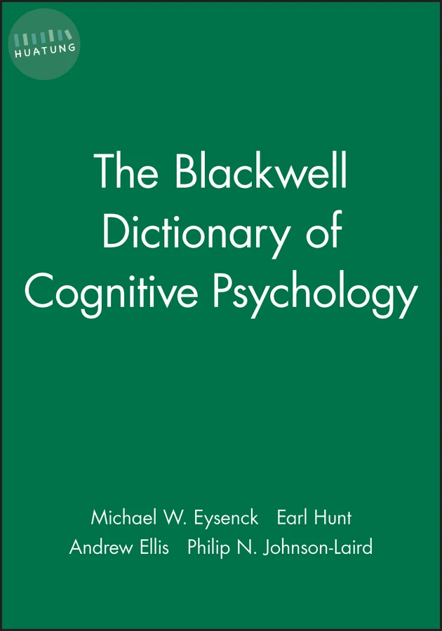 The Blackwell Dictionary of Cognitive Psychology 