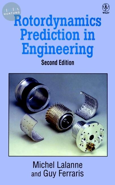 Rotordynamics Prediction in Engineering 