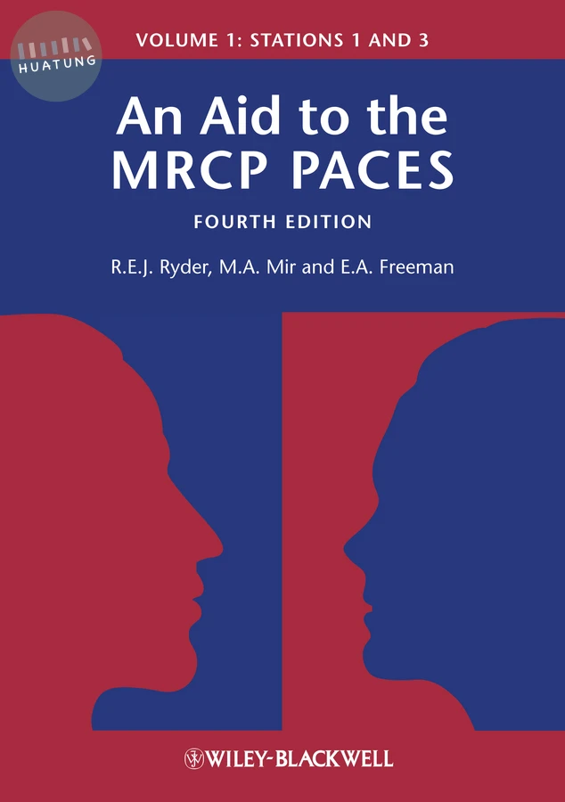 An Aid to the MRCP PACES, Volume 1 