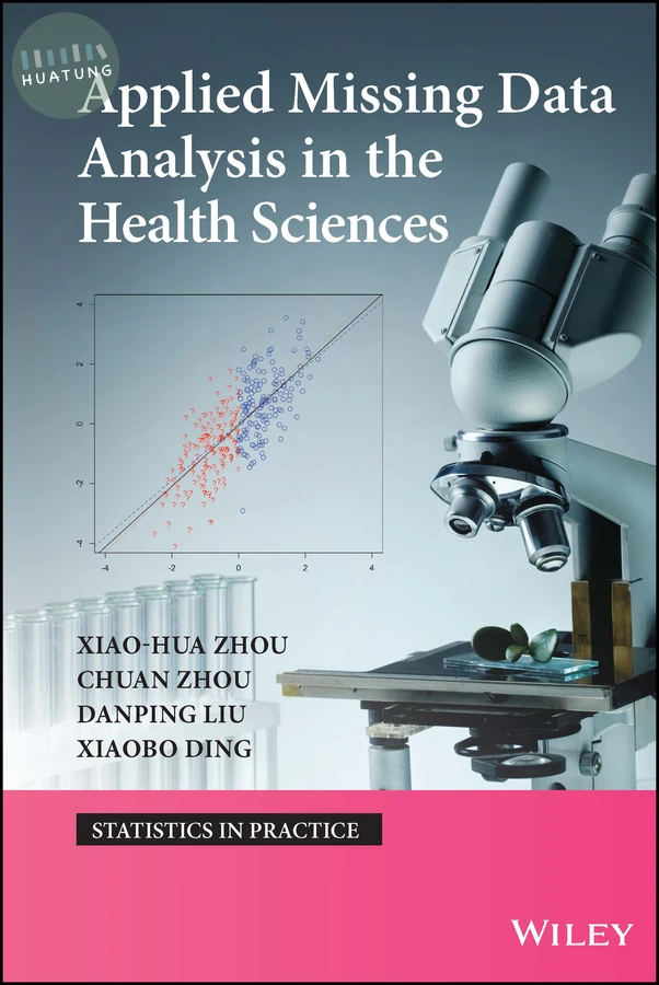 Applied Missing Data Analysis in the Health Sciences 