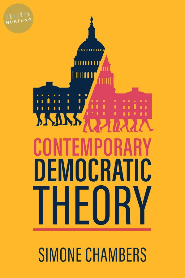 Contemporary Democratic Theory 