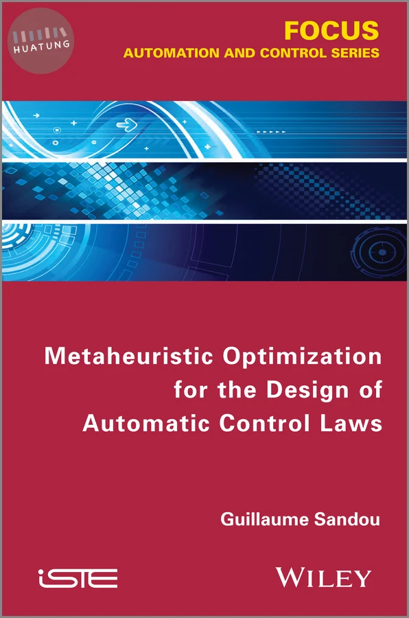 Metaheuristic Optimization for the Design of Automatic Control Laws 