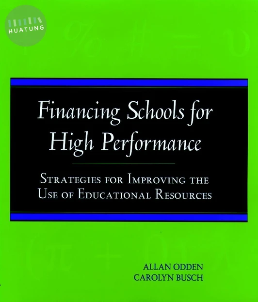 Financing Schools for High Performance 