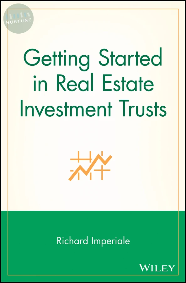 Getting Started in Real Estate Investment Trusts 