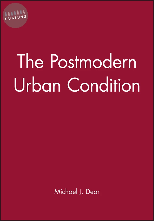 The Postmodern Urban Condition 