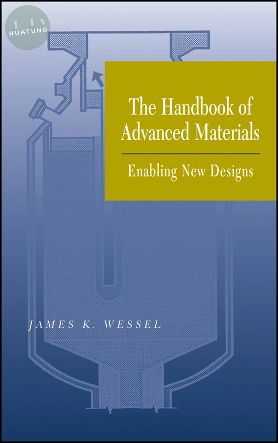 The Handbook of Advanced Materials 