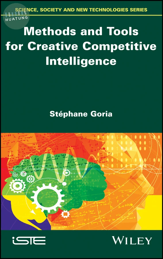 Methods and Tools for Creative Competitive Intelligence 