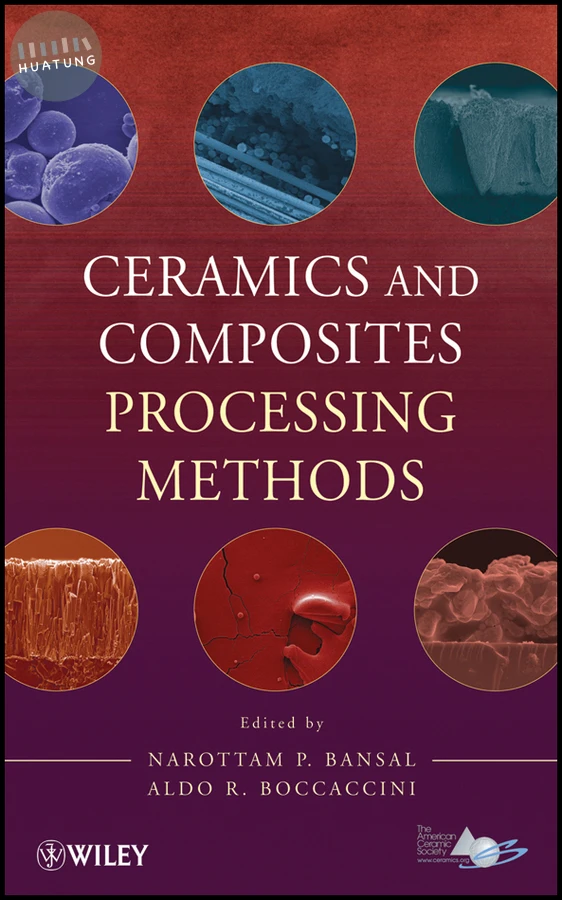 Ceramics and Composites Processing Methods 