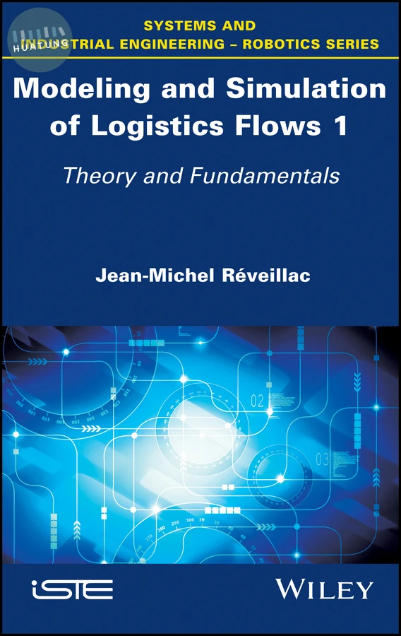 Modeling and Simulation of Logistics Flows 1 