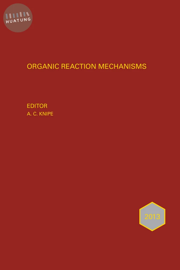 Organic Reaction Mechanisms 2013 
