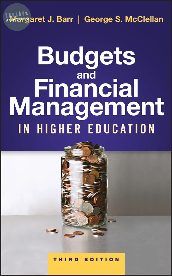 Budgets and Financial Management in Higher Education 