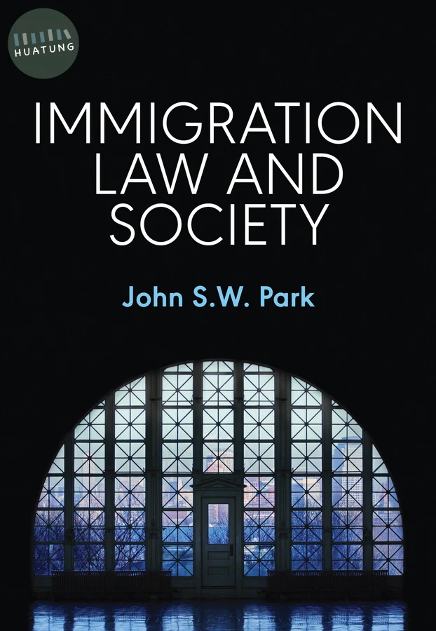 Immigration Law and Society 