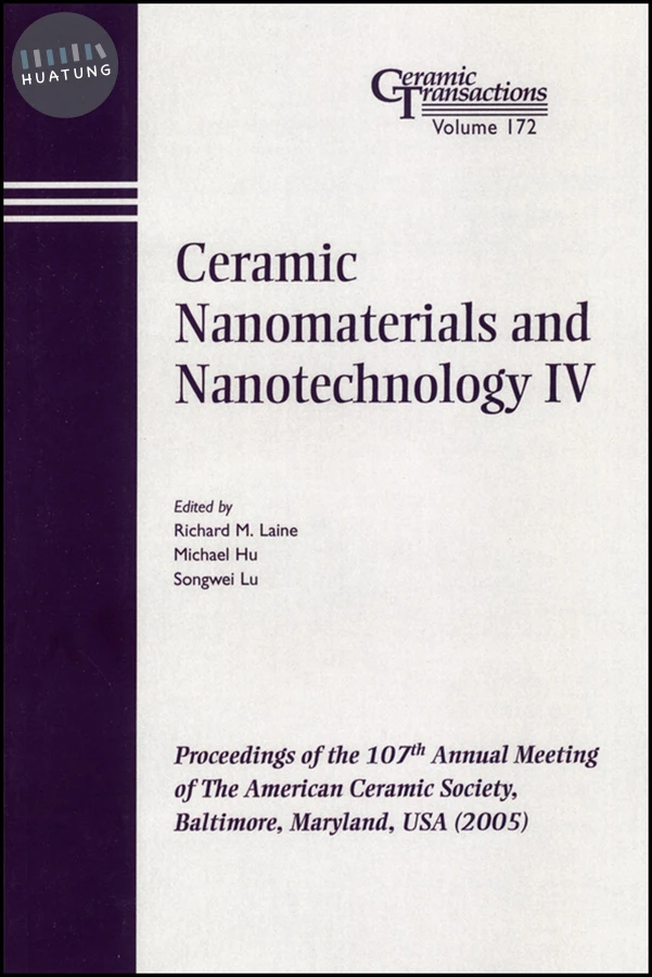 Ceramic Nanomaterials and Nanotechnology IV 
