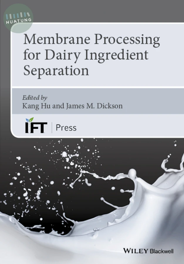 Membrane Processing for Dairy Ingredient Separation 