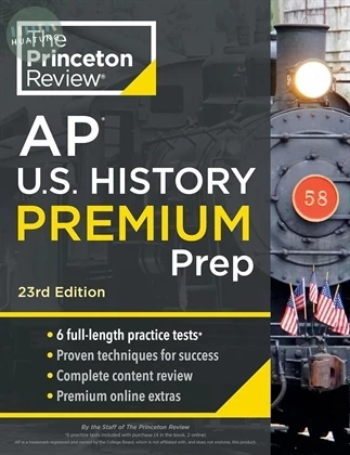 Princeton Review AP U.S. History Premium Prep (1版)