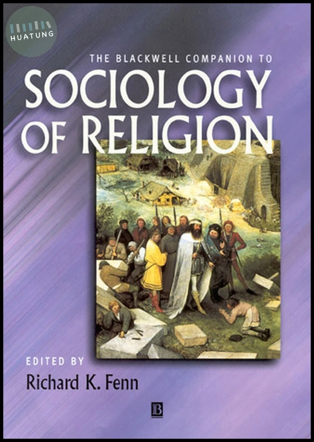 The Blackwell Companion to Sociology of Religion 