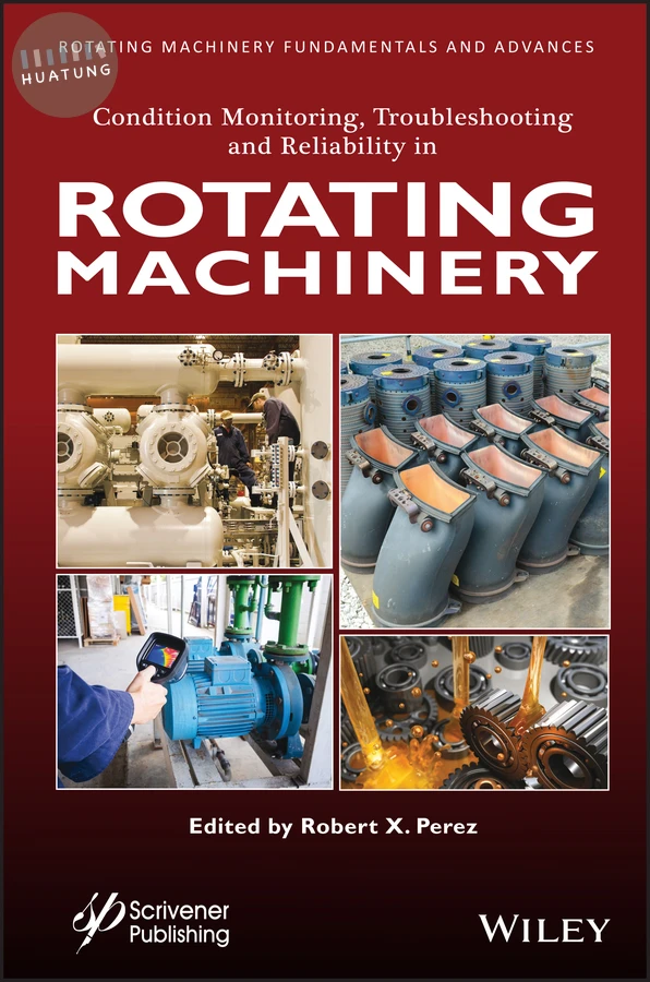Condition Monitoring, Troubleshooting and Reliability in Rotating Machinery 