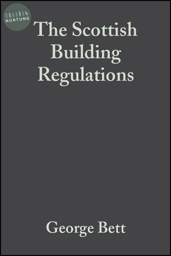 The Scottish Building Regulations 
