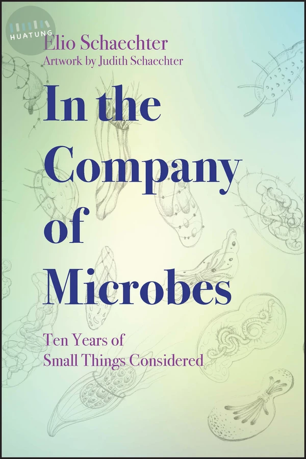 In the Company of Microbes 