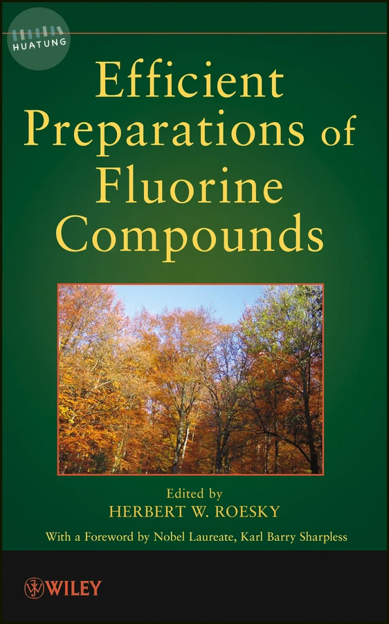 Efficient Preparations of Fluorine Compounds 