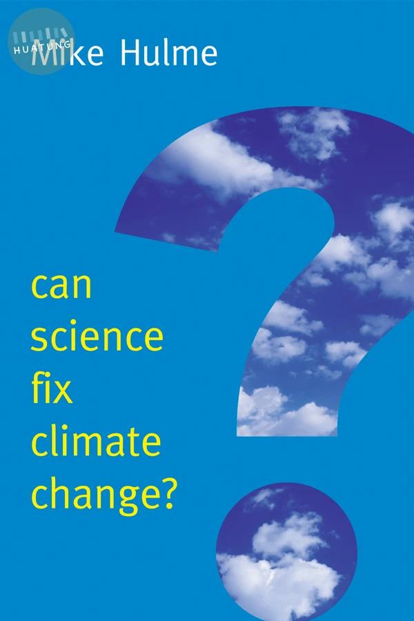 Can Science Fix Climate Change? 