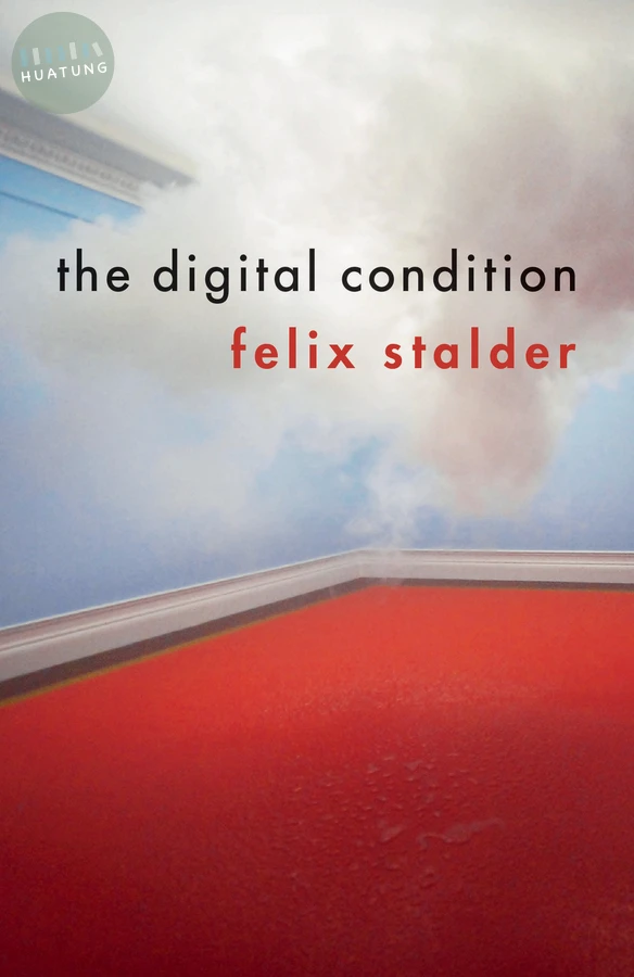 The Digital Condition 