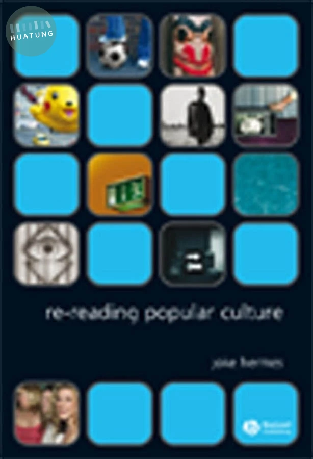 Re-reading Popular Culture 