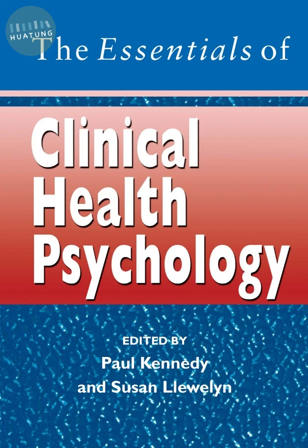 The Essentials of Clinical Health Psychology 