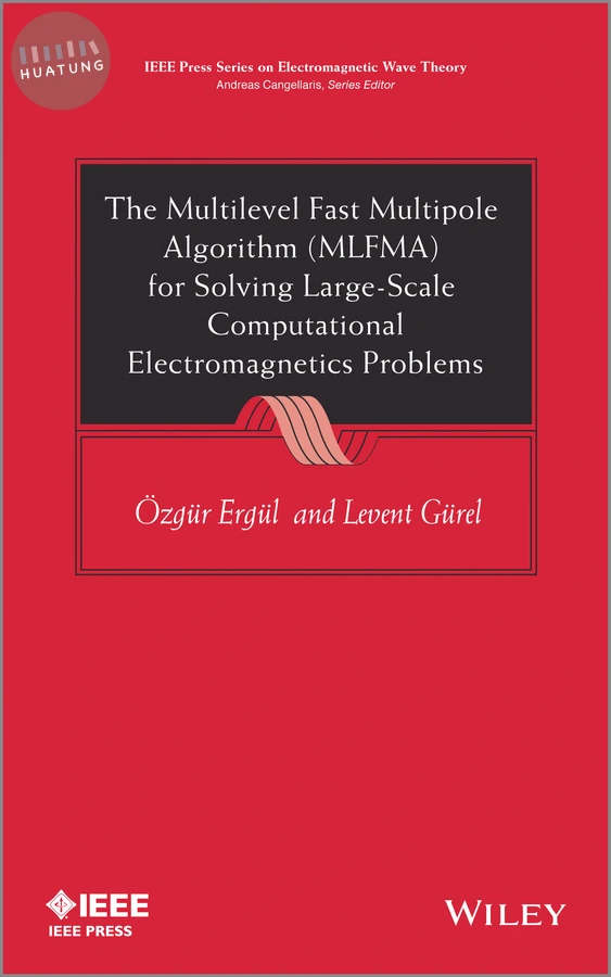 The Multilevel Fast Multipole Algorithm (MLFMA) for Solving Large-Scale Computational Electromagnetics Problems 