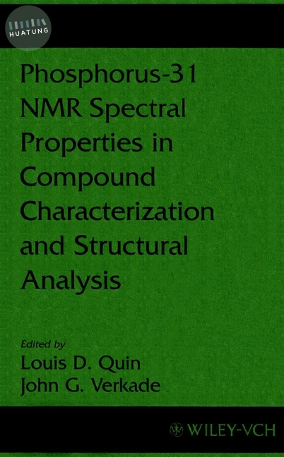 Phosphorus-31 NMR Spectral Properties in Compound Characterization and Structural Analysis 