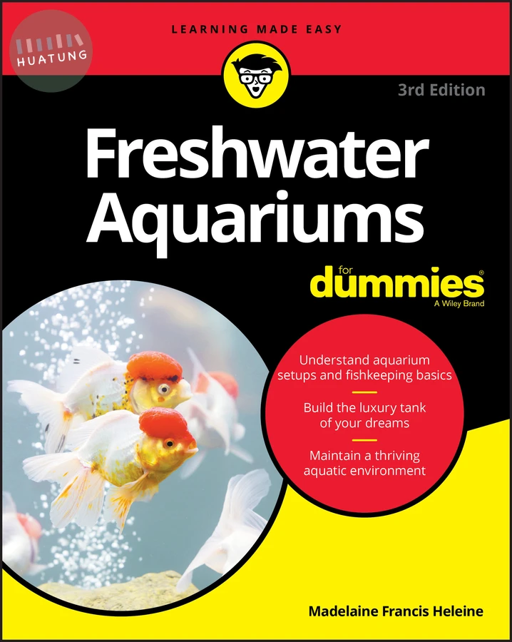 Freshwater Aquariums For Dummies 