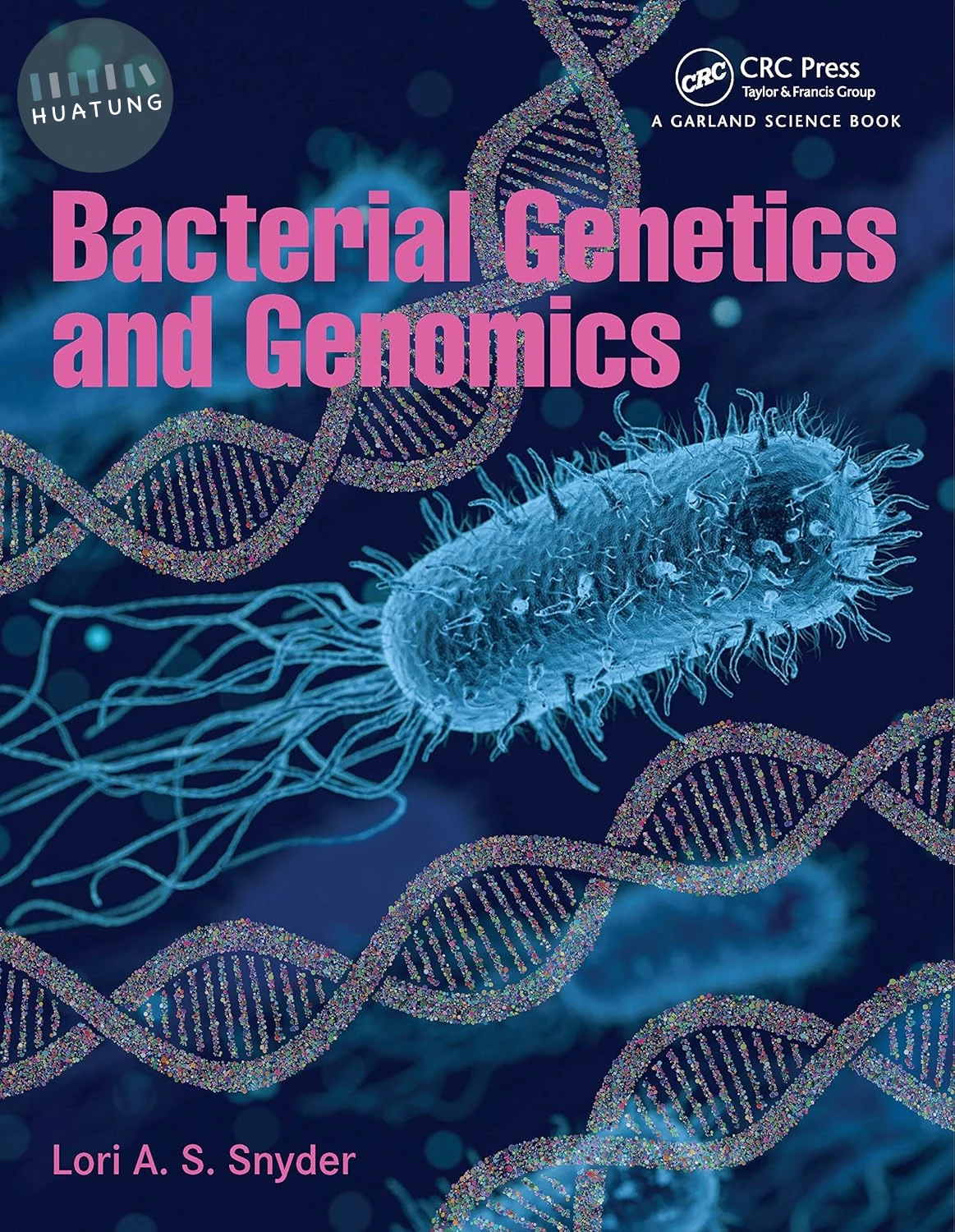 Bacterial Genetics and Genomics 