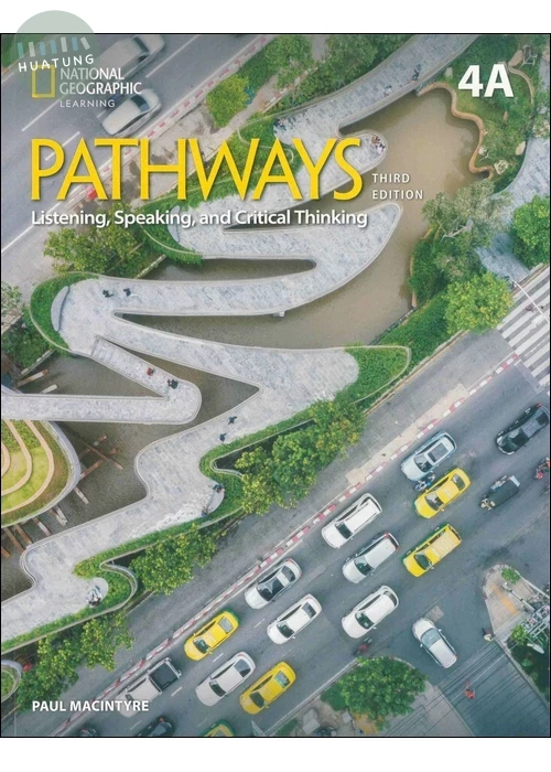 Pathways 3/e (4A): Listening, Speaking, and Critical Thinking Student's Book with the Spark platform (3版)