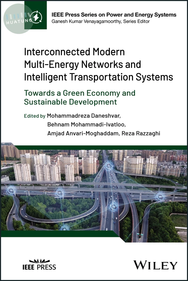 Interconnected Modern Multi-Energy Networks and Intelligent Transportation Systems 