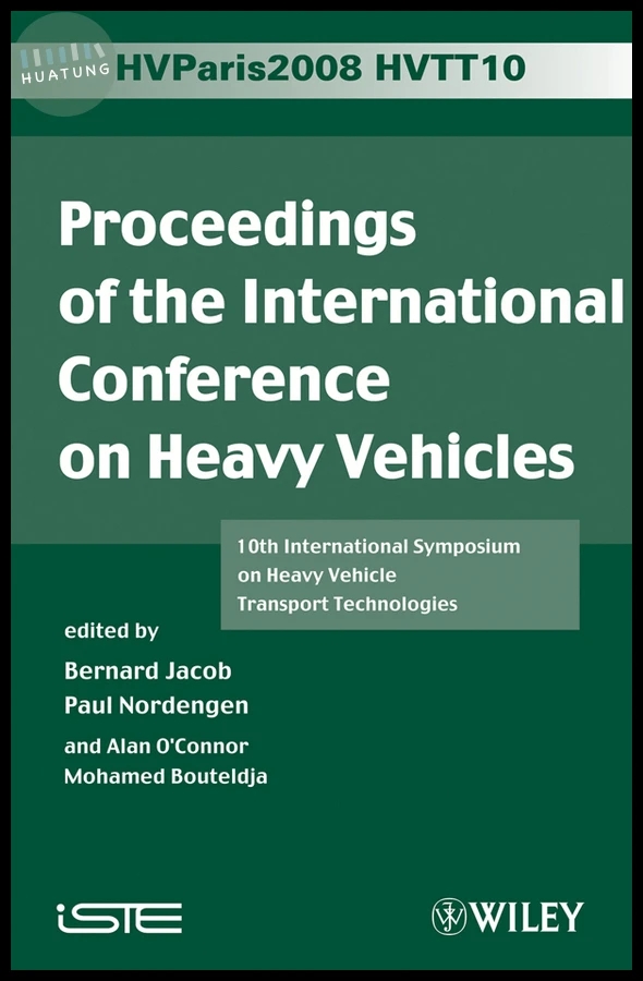 Proceedings of the International Conference on Heavy Vehicles, HVTT10 